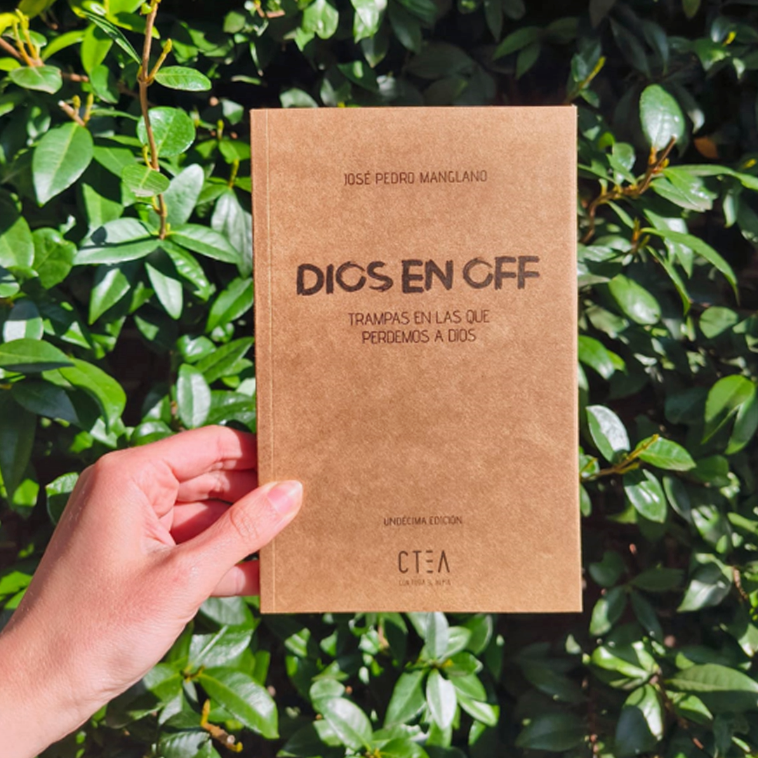 Dios en off: Trampas en las que perdemos a Dios
