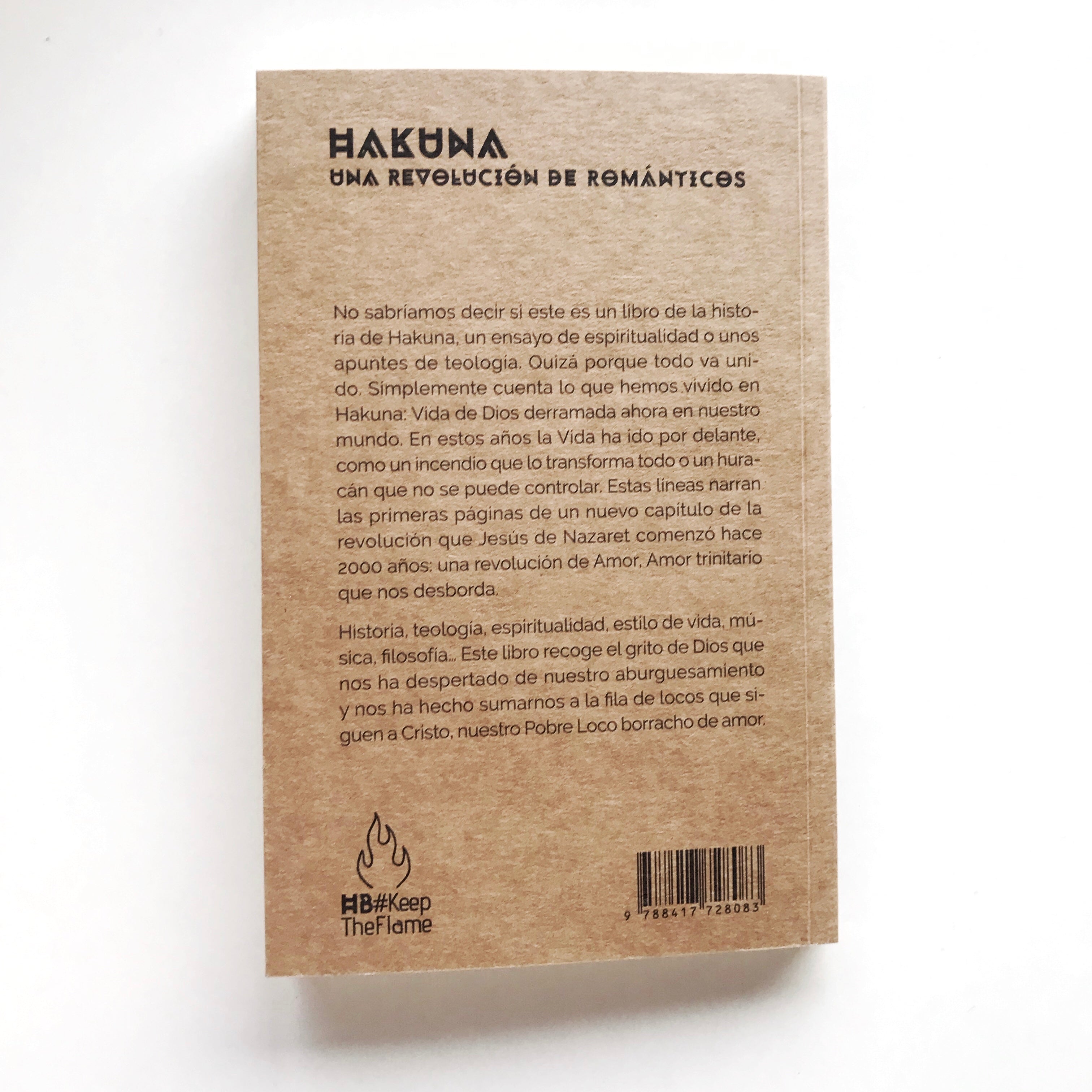 Hakuna: Una revolución de románticos