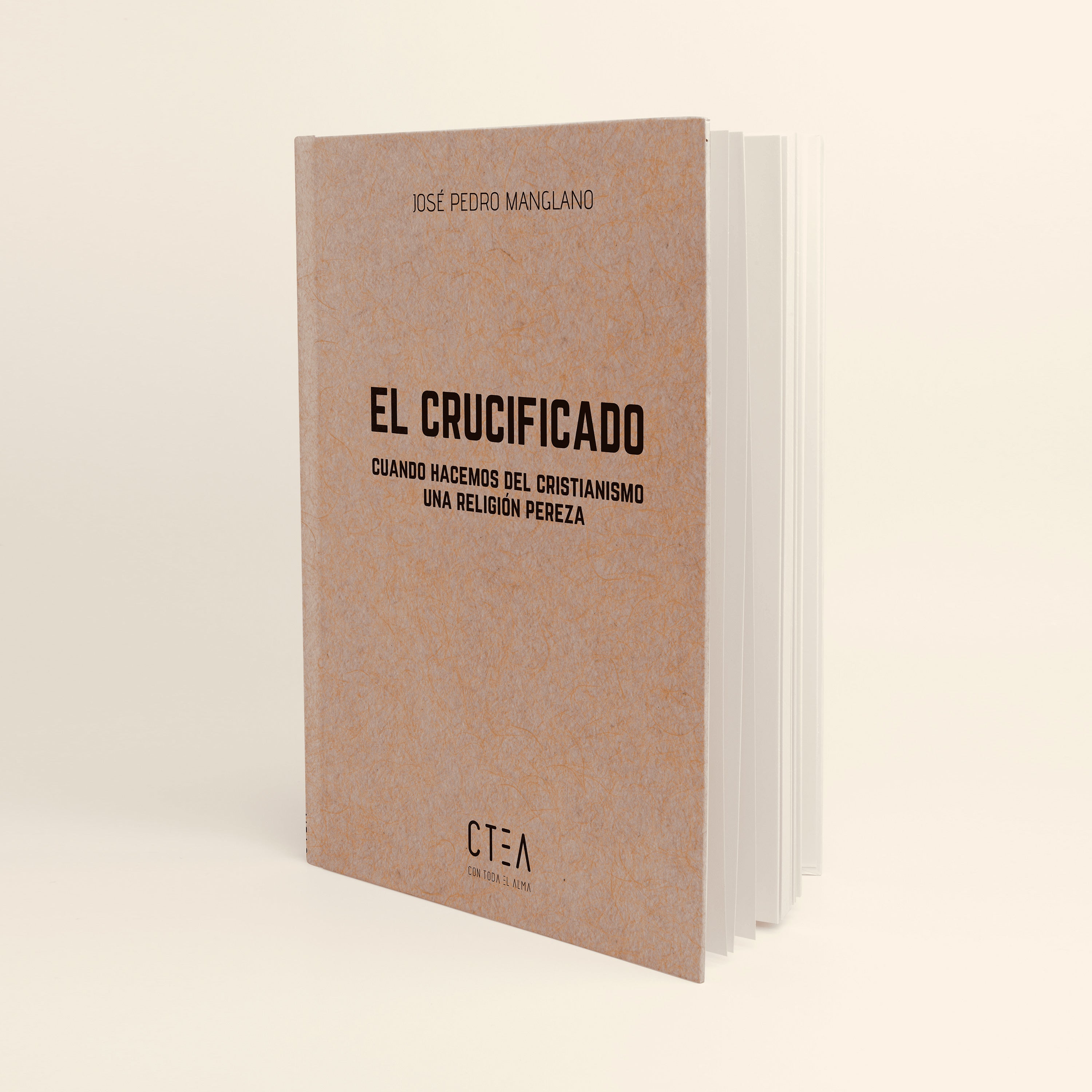 El Crucificado: Cuando hacemos del cristianismo una religión pereza