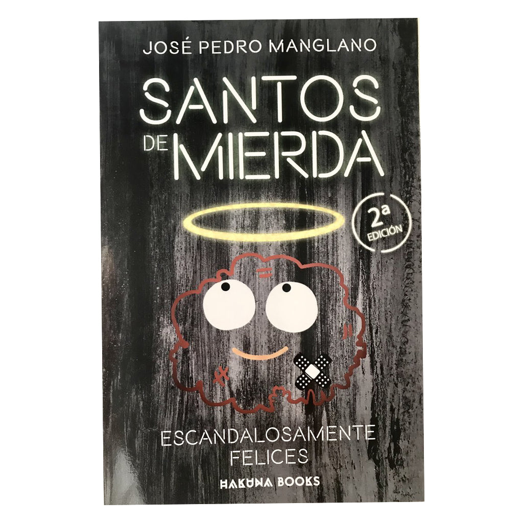 Santos de Mierda